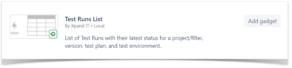 Xray Cloud Documentation > Test Runs List Gadget > image2021-5-18_11-13-44.png