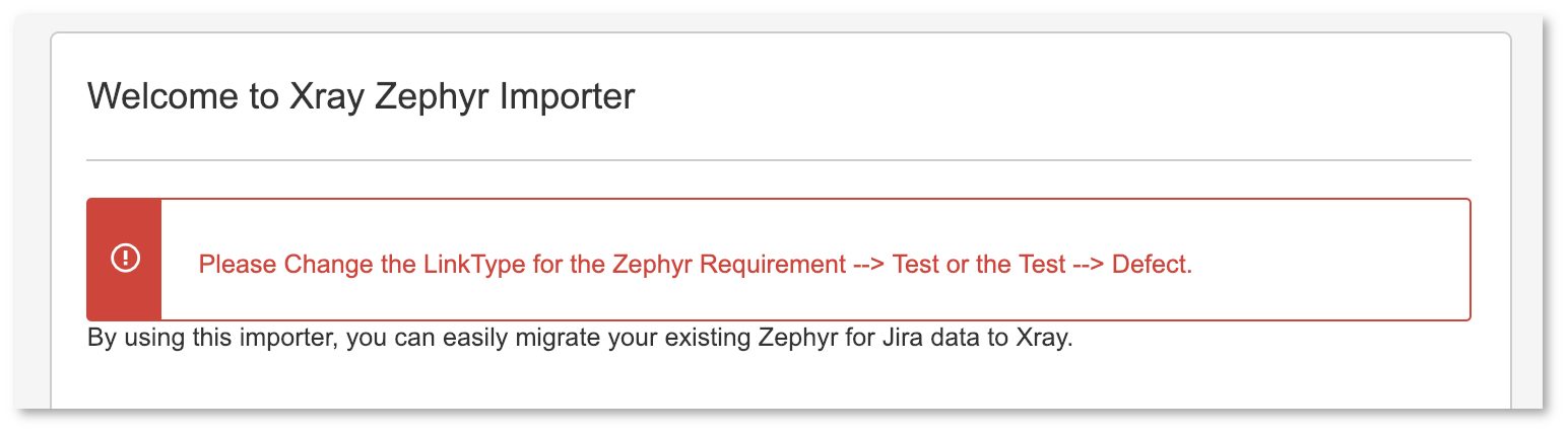 Xray Server + DC > Importing / Migrating Data from Zephyr for Jira > Figure 3 - Message.png (Figure 3 - Message) Figure 3 - Message